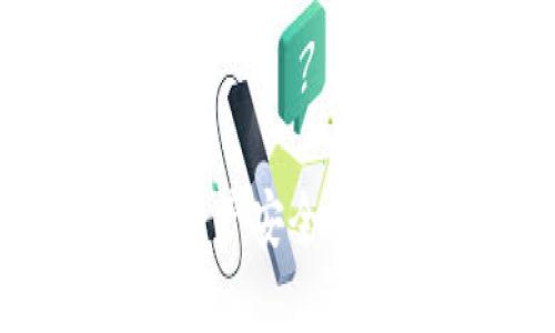 TP钱包:数字资产安全管理的最佳选择