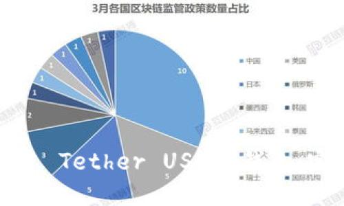 如何创建 Tether USDT 钱包:完整指南